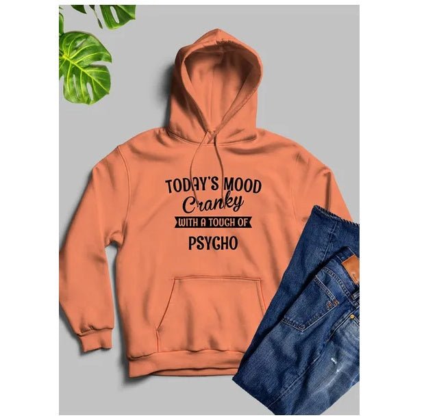 Todays Good Mood With A TOUCH Hoodie - Ramm Clothing Ink